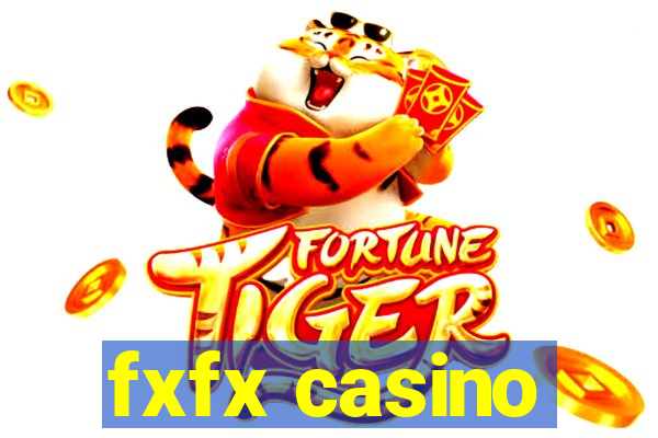 fxfx casino